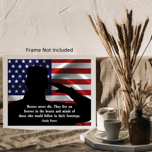 Posterizer 1 pcs-Heroes Never Die-Emily Potter-Patriotic & Military Art-Motivational & Inspirational Art-Gift for US Military Veterans-Gifts for M...
